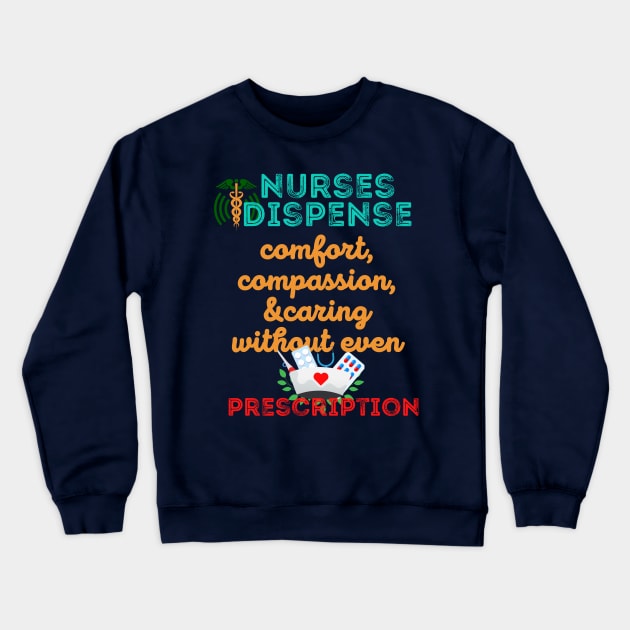 strong nursing quote Crewneck Sweatshirt by iconking1234